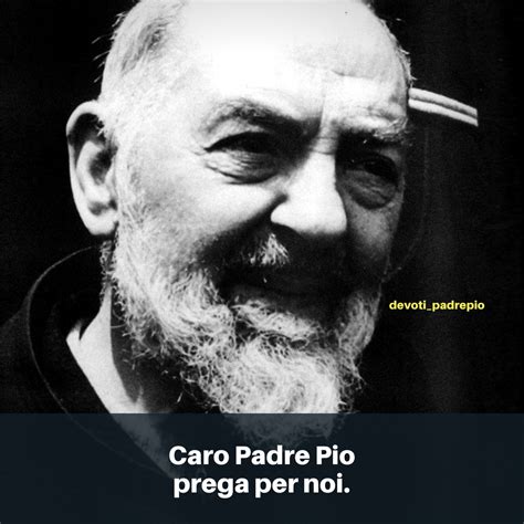 Preghiera A Padre Pio Devoti Di Padre Pio