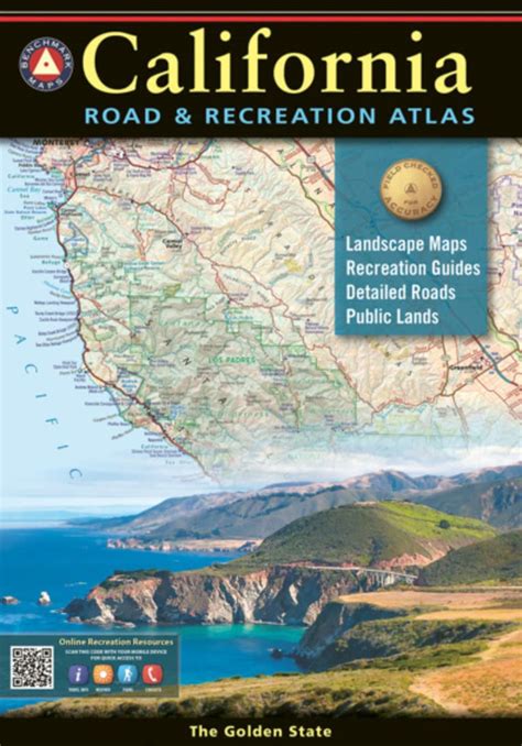 California Road And Recreation Atlas 11th Edition 2021 Benchmark