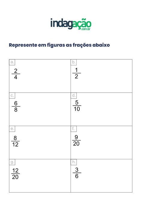 Represente As Fracoes - Represente em figuras as frações abaixo | INDAGAÇÃO