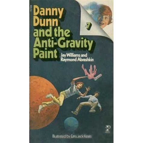 Danny Dunn And The Anti Gravity Paint Danny Dunn Read Aloud