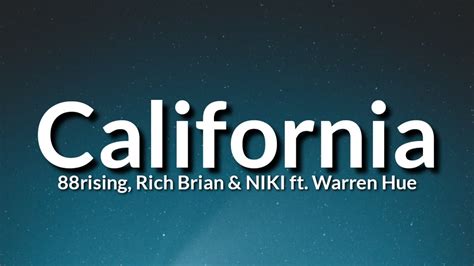 88rising Rich Brian NIKI California Lyrics Ft Warren Hue YouTube