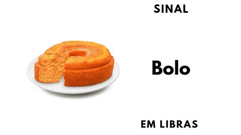 BOLO SINAL Em LIBRAS Ed Libras YouTube