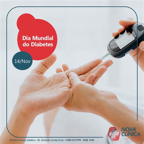 Nova Clinica Luz De Novembro Dia Mundial Do Diabetes