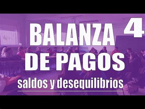 6 4 LOS SALDOS DE LA BALANZA DE PAGOS ECONOSUBLIME