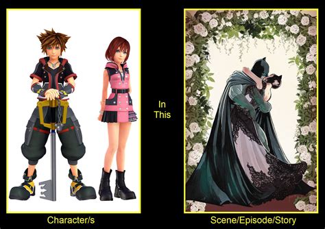 Sora and Kairi at Batman and Catwoman's Wedding by NakedSnake1862 on ...