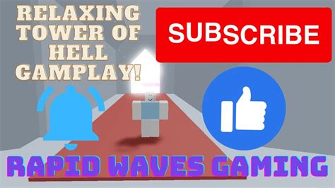 Relaxing Roblox Tower Of Hell Gameplay Youtube