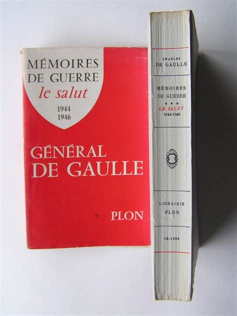 G N Ral Charles De Gaulle M Moires De Guerre Le Salut