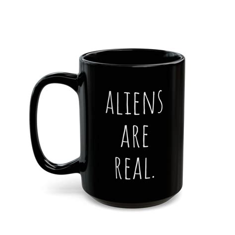 Aliens Are Real Mug UAP, UFO, Aliens, Conspiracy Theories, Cryptids, Funny Mug, Alien Lover, Tea ...