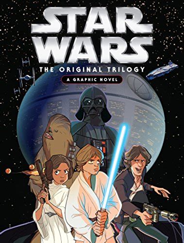 Star Wars: Original Trilogy Graphic Novel | San Francisco Book Review