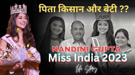 Nandini Gupta Life Story Femina Miss India 2023 कन ह रजसथन