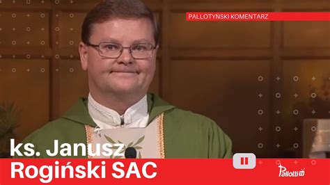 Pallotyński Komentarz 2 Maja 2023 Ks Janusz Rogiński Sac Youtube