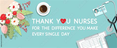 Thank you nurses - grateful quote. Heart, top view table, female nurse ...