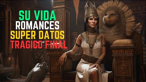 VIDA Y MUERTE DE LA ULTIMA FARAONA DE EGIPTO Relatos Cleopatra