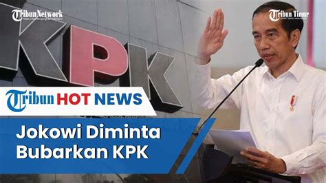 Megawati Tegaskan Minta Jokowi Bubarkan Kpk Youtube