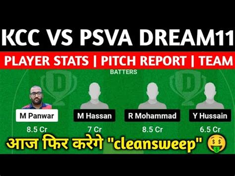 Kcc Vs Psva Dream Team Prediction Kcc Vs Psva Dream Team Kcc Vs