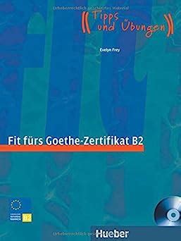 Fit F Rs Goethe Zertifikat B Pr Fungstraining Deutsch Als