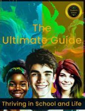 The Ultimate Guide To Thriving In School And Life Literatura