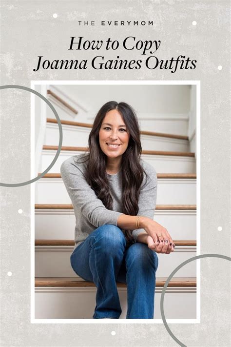 How To Copy Joanna Gaines Outfits The Everymom Joanna Gaines Style