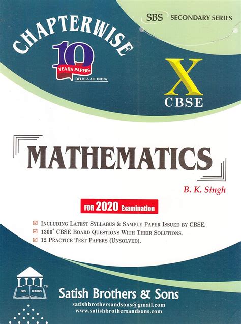 Chapterwise 10 Year Mathematics For Class 10 For 2020 Examination B K