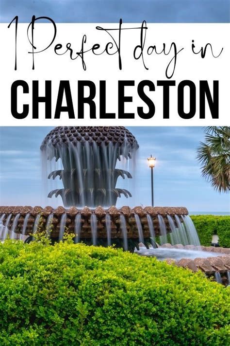 One Day In Charleston SC The Perfect Itinerary Map Charleston