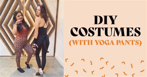 6 DIY Halloween Costumes That Start With Yoga Pants | One Down Dog