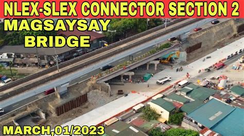 Nlex Slex Connector Section Magsaysay Bridge March Update