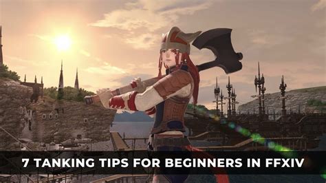 7 Tanking Tips For Beginners In FFXIV KeenGamer