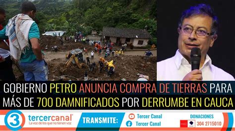 Ultima Hora Gob Petro Anuncia Compra De Tierras Para M S De