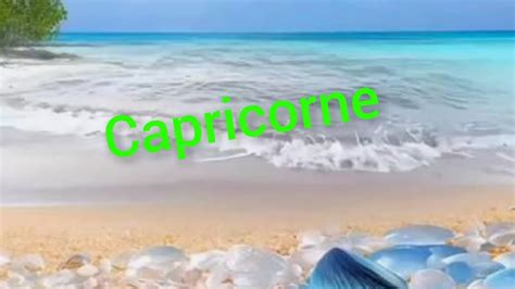 Capricorne Juillet Les V Nements Venir Youtube