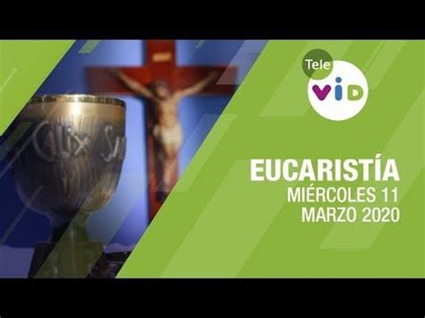 Eucarist A Digital En Vivo Tele Vid Youtube En Eucarist A