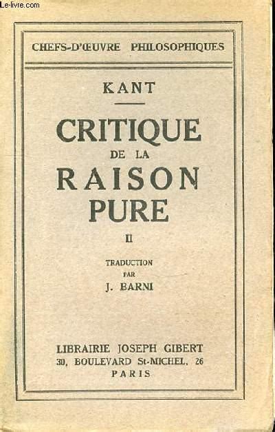 CRITIQUE DE LA RAISON PURE II By KANT Bon Couverture Souple 1946