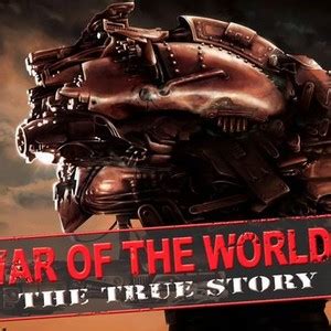 War of the Worlds - The True Story - Rotten Tomatoes