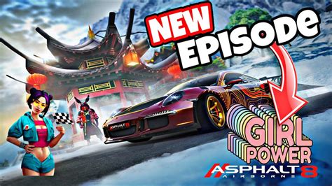 Asphalt 8 Girls Power Asphalt 8 Asphalt 8 Girls Power NEW Episode