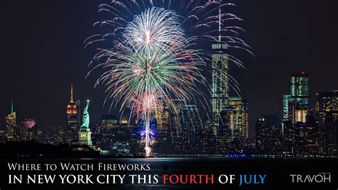 Where to Watch Fireworks in New York City This Fourth of July – TRAVOH