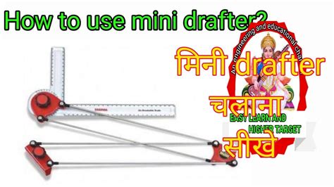 How To Use Mini Drafter In Engineering Drawing