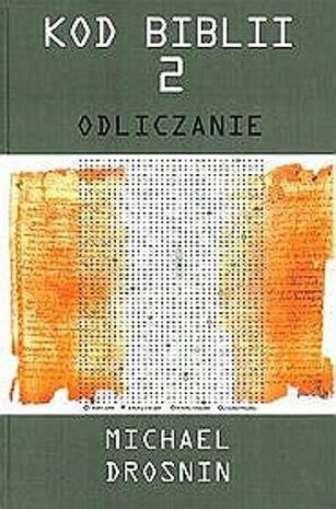 Kod Biblii 2 Odliczanie Drosnin Michael Książka w Empik