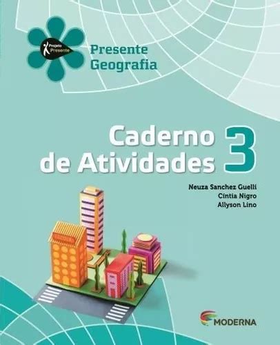 Projeto Presente Geografia 3 Caderno De Atividades 4ed MercadoLivre