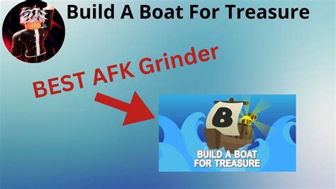 Best Afk Grinder For Build A Boat For Treasure Roblox Youtube