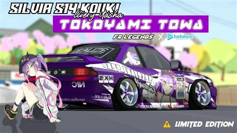 SILVIA S14 KOUKI LIVERY ITASHA TOKOYAMI TOWA FR LEGENDS YouTube