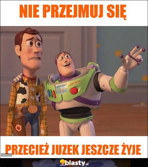 NIE PRZEJMUJ SIĘ memy gify i śmieszne obrazki facebook tapety