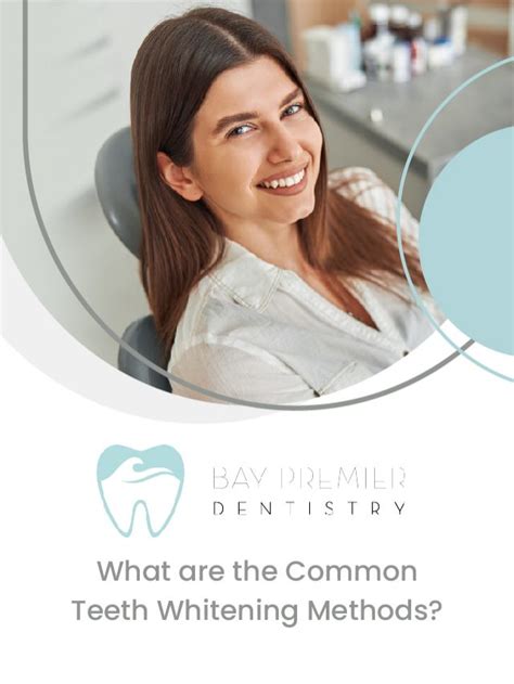 What are the Common Teeth Whitening Methods? | Bay Premier Dentistry