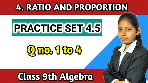 Class Maths Chapter Ratio And Proportion Practice Set