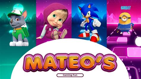 Hola Soy Mateo Tiles Hop Edm Rush Masha Minion Roky Y Sonic Youtube