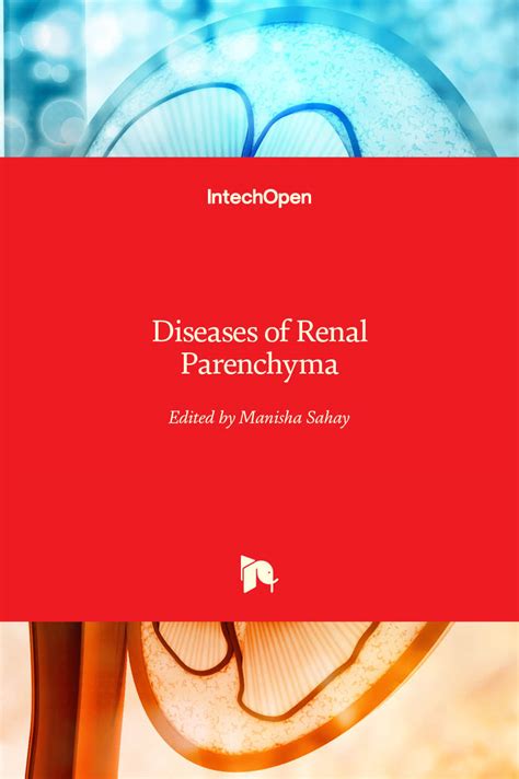 Diseases of Renal Parenchyma | IntechOpen