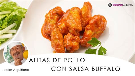 Alitas De Pollo Con Salsa Buffalo 🍗 Receta De Karlos Arguiñano 👨🏻‍🍳