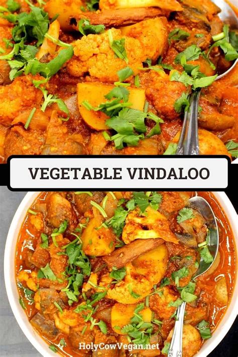 Vegetable Vindaloo Recipe Vegan Indian Dishes Spicy Vindaloo