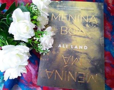 Menina Boa Menina Ma - Menina boa Menina má [Resenha Literária] - Na Nossa Estante