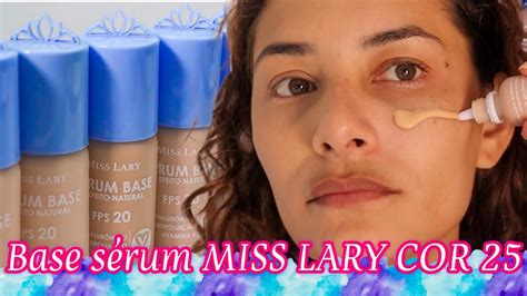 Base sérum MISS LARY COR 25 YouTube