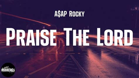 A AP Rocky Praise The Lord Da Shine Feat Skepta Lyrics YouTube