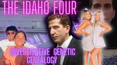 The Idaho Four Investigative Genetic Genealogy Youtube